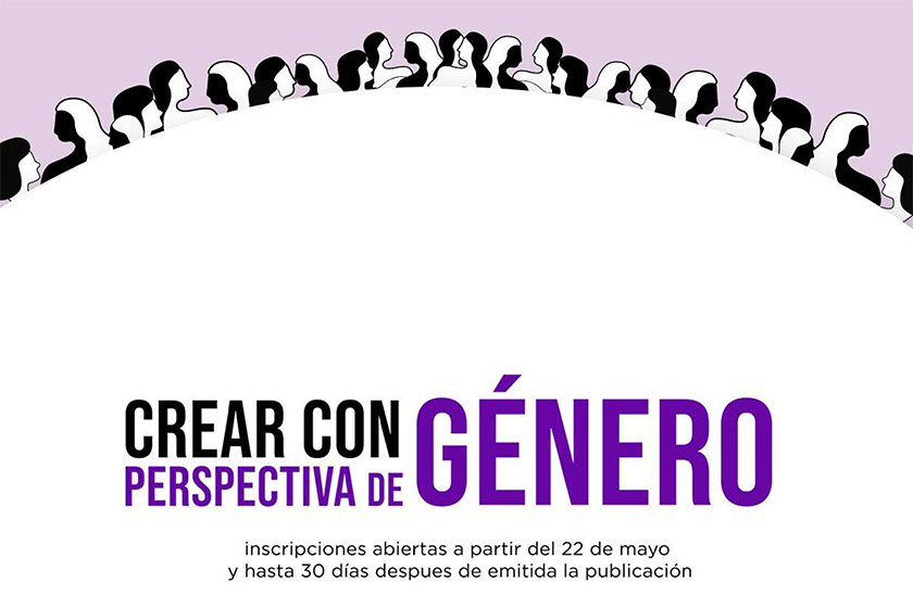 Convocatoria: Crear con Perspectiva de Género en Chiapas